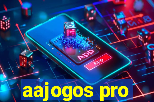 aajogos pro